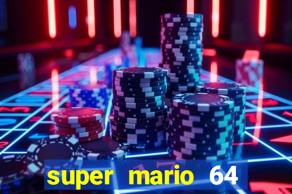 super mario 64 beta apk
